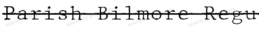 Parish Bilmore Regul字体转换